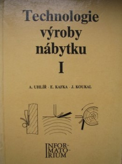 TECHNOLOGIE VÝROBY NÁBYTKU I