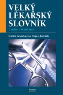 VELKÝ LÉKAŘSKÝ SLOVNÍK