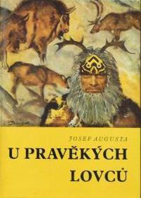 U PRAVĚKÝCH LOVCŮ