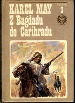 Z BAGDÁDU DO CAŘIHRADU