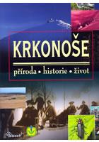 KRKONOŠE - PŘÍRODA - HISTORIE - ŽIVOT
