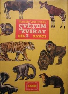 SVĚTEM ZVÍŘAT- DÍL I. SAVCI
