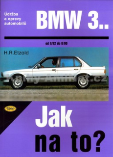 BMW 3.. - 9/82 - 8/90 - JAK NA TO ? (13)