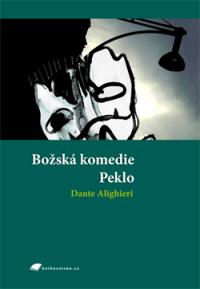 BOŽSKÁ KOMEDIE - PEKLO
