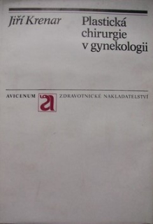PLASTICKÁ CHIRURGIE V GYNEKOLOGII