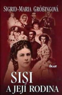 SISI A JEJÍ RODINA