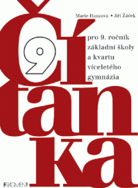 ČÍTANKA PRO 9.ROČNÍK ZŠ A KVARTU VG
