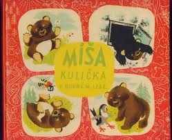 MÍŠA KULIČKA V RODNÉM LESE