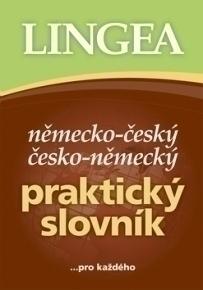 NĚMECKO-ČESKÝ ČESKO-NĚMECKÝ PRAKTICKÝ SLOVNÍK