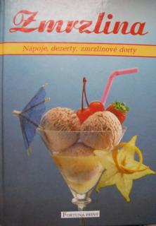 ZMRZLINA - NÁPOJE,DEZERTY, ZMRZLINOVÉ DORTY