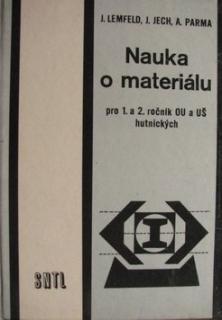 NAUKA O MATERIÁLU PRO 1.A2.ROČNÍK OU A UŠ HUTNICKÝCH