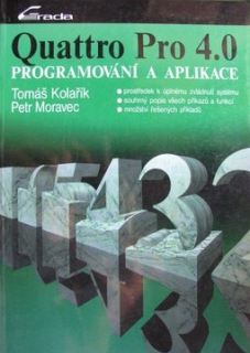 QUATTRO PRO 4.0 - PROGRAMOVÁNÍ A APLIKACE