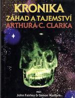 KRONIKA ZÁHAD A TAJEMSTVÍ ARTHURA C. CLARKA