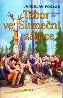 TÁBOR VE SLUNEČNÍ ZÁTOCE