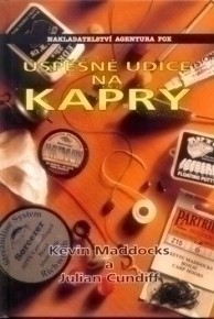 ÚSPĚŠNÉ UDICE NA KAPRY