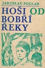 HOŠI OD BOBŘÍ ŘEKY