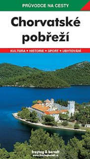 CHORVATSKÉ POBŘEŽÍ - PRŮVODCE NA CESTY