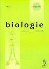 BIOLOGIE KOMPLEXNÍ PŘÍPRAVA K PŘIJÍMACÍM ZKOUŠKÁM NA VŠ