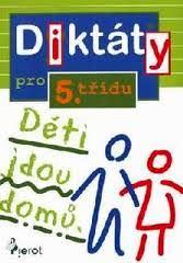 DIKTÁTY PRO 5.TŘÍDU ZŠ