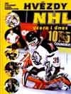 HVĚZDY NHL VČERA A DNES