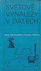 SVĚTOVÉ VYNÁLEZY V DATECH