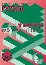 FYZIKA V KOSTCE