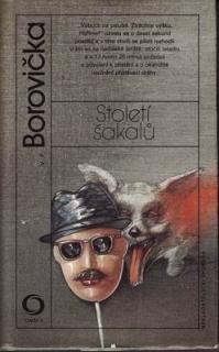 STOLETÍ ŠAKALŮ