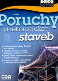 PORUCHY A REKONSTRUKCE STAVEB