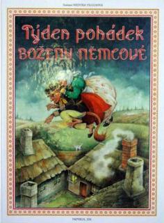 TÝDEN POHÁDEK BOŽENY NĚMCOVÉ 3