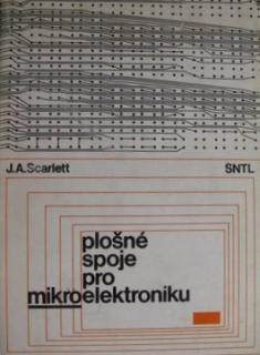 PLOŠNÉ SPOJE PRO MIKROELEKTRONIKU