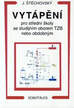 VYTÁPĚNÍ PRO SŠ SE STUDIJÍM OBOREM TZB NEBO OBDOBNÝM