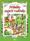PŘÍBĚHY ZAJEČÍ RODINKY