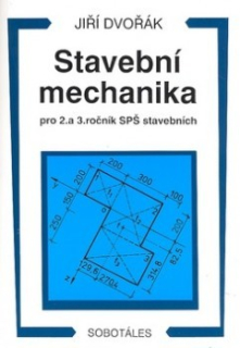 STAVEBNÍ MECHANIKA