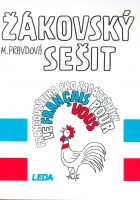 FRANCOUZŠTINA PRO ZAČÁTEČNÍKY - ŽÁKOVSKÝ SEŠIT