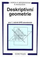 DESKRIPTIVNÍ GEOMETRIE PRO 1.ROČNÍK SPŠ STAVEBNÍCH