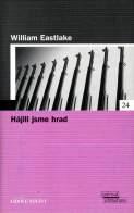 HÁJILI JSME HRAD