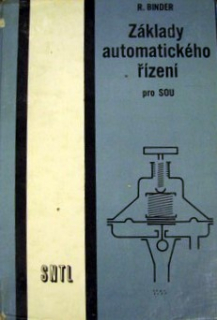 ZÁKLADY AUTOMATICKÉHO ŘÍZENÍ PRO SOU