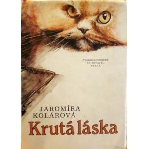 KRUTÁ LÁSKA