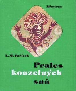 PRALES KOUZELNÝCH SNŮ