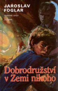 DOBRODRUŽSTVÍ V ZEMI NIKOHO