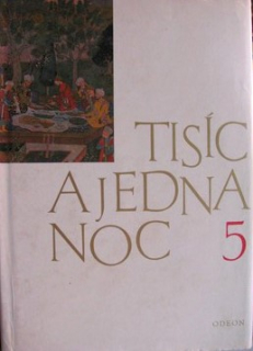 TISÍC A JEDNA NOC 5