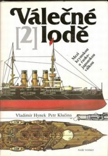 VÁLEČNÉ LODĚ 2 - MEZI KRYMSKOU A RUSKO-JAPONSKOU VÁLKOU