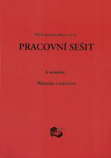 NĚMECKY S ÚSMĚVEM - PRACOVNÍ SEŠIT 1