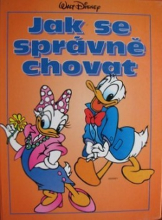JAK SE SPRÁVNĚ CHOVAT