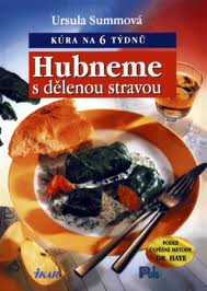 HUBNEME S DĚLENOU STRAVOU - KÚRA NA 6 TÝDNŮ