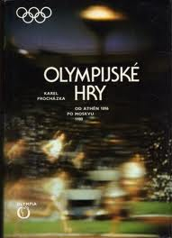 OLYMPIJSKÉ HRY OD ATHÉN 1896 PO MOSKVU 1980