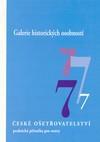 ČESKÉ OŠETŘOVATELSTVÍ 7 - GALERIE HISTORICKÝCH OSOBNOSTÍ
