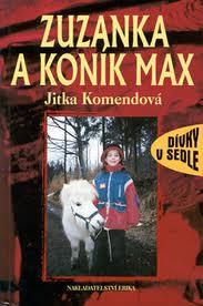 ZUZANKA A KONÍK MAX