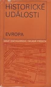 HISTORICKÉ UDÁLOSTI - EVROPA