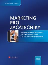 MARKETING PRO ZAČÁTEČNÍKY